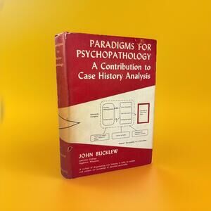 Paradigms for Psychopathology John Bucklew 1960 HC/DJ VG